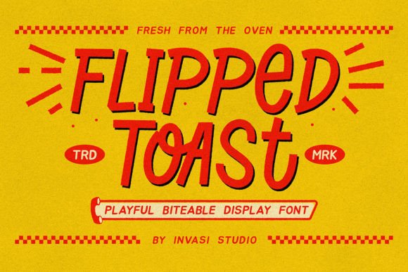 Flipped Toast: The Playful Display Font for Campaigns That Need Joy
