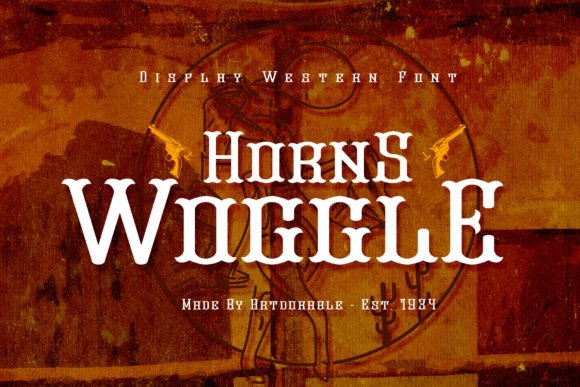 Horns Woggle: The Western Display Font That Elevates Handmade Brands
