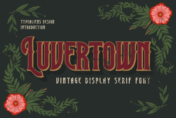Luvertown: The Elegant Display Font for Professional Branding