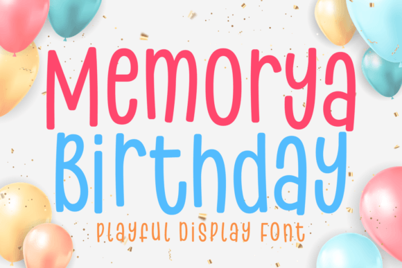 Memorya Birthday: A Playful Display Typeface for Modern Branding