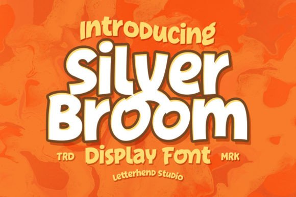 Silver Broom: The Playful Display Font That Elevates Brand Identity